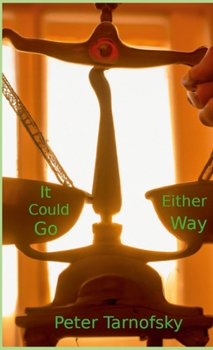 Paperback It Could Go Either Way Book