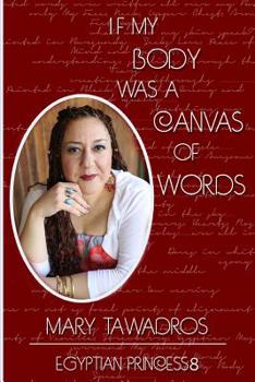 Paperback If My Body Was A Canvas Of Words Book
