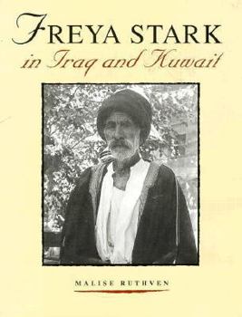 Hardcover Freya Stark in Iraq and Kuwait Book