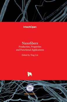 Hardcover Nanofibers: Production, Properties and Functional Applications Book