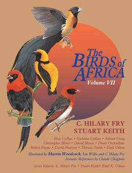 Hardcover The Birds of Africa, Volume VII: Sparrows to Buntings Book