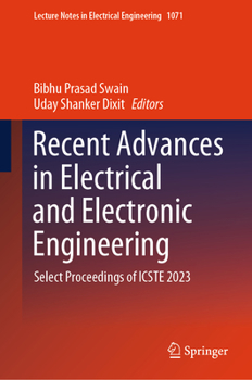 Hardcover Recent Advances in Electrical and Electronic Engineering: Select Proceedings of Icste 2023 Book