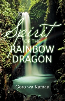 Paperback Spirit of the Rainbow Dragon Book