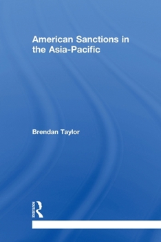 Paperback American Sanctions in the Asia-Pacific Book