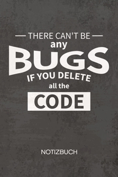 Paperback NOTIZBUCH A5 Dotted: Softwareentwickler Notizheft GEPUNKTET 120 Seiten - Programmierer Witz Notizblock Bug or Feature Skizzenbuch - Game De [German] Book