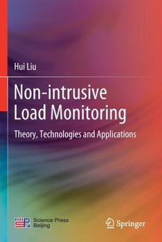 Paperback Non-Intrusive Load Monitoring: Theory, Technologies and Applications Book