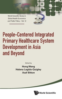 People-Center Integrat Primary Healthcare Sys Develop Asia..