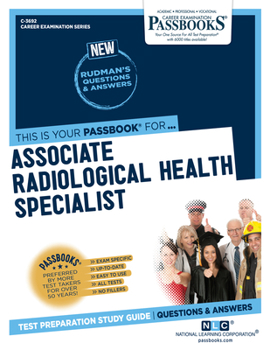 Paperback Associate Radiological Health Specialist (C-3692): Passbooks Study Guide Volume 3692 Book