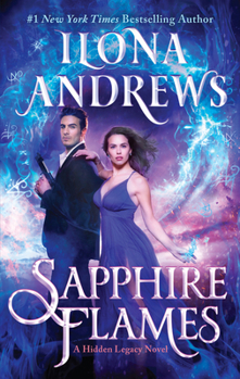 Mass Market Paperback Sapphire Flames: A Hidden Legacy Novel Book