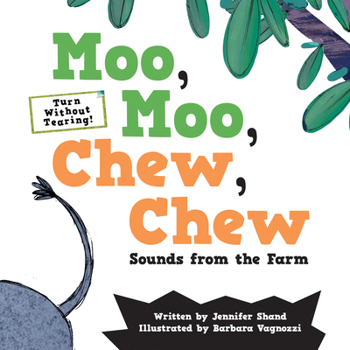 Hardcover Moo, Moo, Chew, Chew: Sounds from the Farm Book