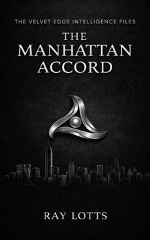 Paperback The Manhattan Accord Book