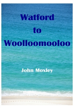 Paperback Watford to Woolloomooloo Book