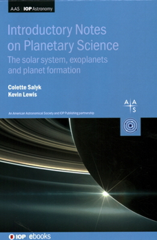 Hardcover Introductory Notes on Planetary Science: The solar system, exoplanets and planet formation Book