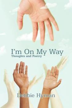 Paperback I'm On My Way: Thoughts and Poetry Book