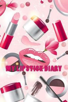 Paperback My Lipstick Diary Book