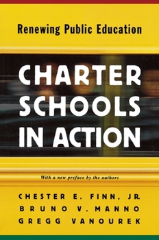 Paperback Charter Schools in Action: Renewing Public Education Book