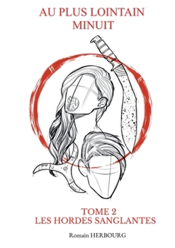 Paperback Au Plus Lointain Minuit Tome2 [French] Book