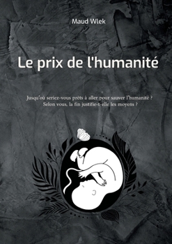 Paperback Le prix de l'humanité [French] Book