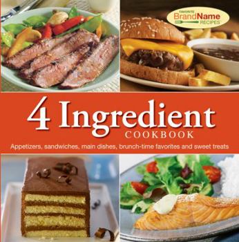 Flexibound 4 Ingredient Cookbook (Favorite Brand Name Recipes) Book
