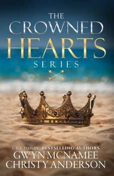 Paperback The Crowned Hearts Series: Complete Collection Book