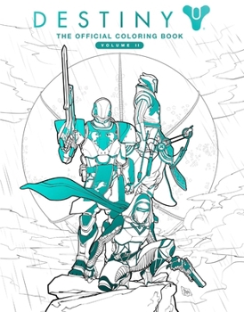 Paperback Destiny: The Official Coloring Book Volume II Book