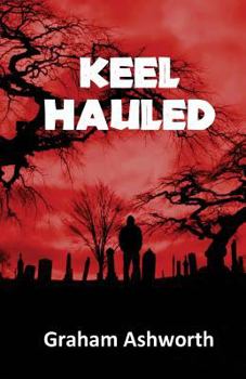 Paperback Keel Hauled Book