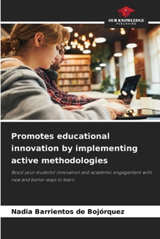 Paperback Promotes educational innovation by implementing active methodologies Book