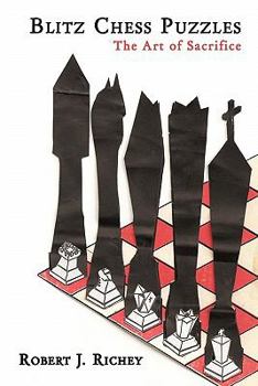 Paperback Blitz Chess Puzzles: The Art of Sacrifice Book