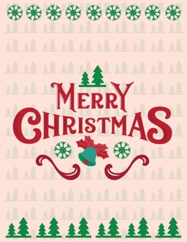 Merry Christmas: Lined writing notebook journal for christmas lists, journal, menus, gifts, and more