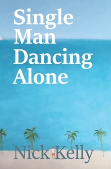 Paperback Single Man Dancing Alone Book