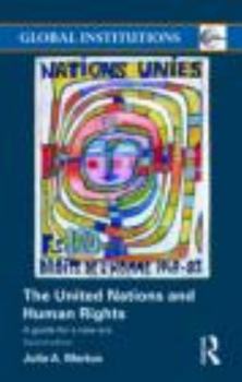 Paperback The United Nations and Human Rights: A Guide for a New Era Book