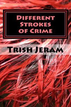 Paperback Different Strokes of Crime Book