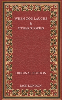 Paperback When God Laughs & Other Stories - Original Edition Book