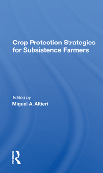 Paperback Crop Protection Strategies for Subsistence Farmers Book