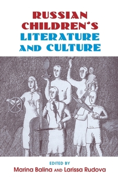 Paperback Russian Children's Literature and Culture Book