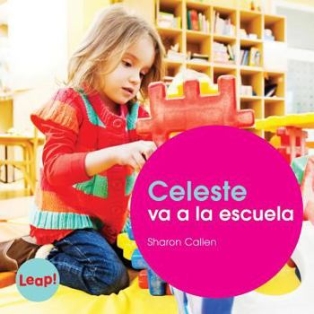 Celeste va a la escuela (Etapa B / Escuela)