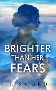 Paperback Brighter Than Her Fears Book