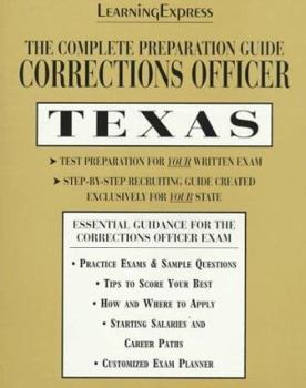 Paperback Corrections Officer: Texas: Complete Preparation Guide Book