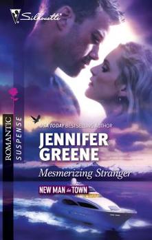 Mesmerizing Stranger (Mills & Boon Vintage Romantic Suspense) - Book #2 of the New Man in Town
