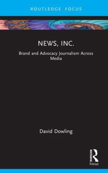 Hardcover News, Inc.: Brand and Advocacy Journalism Across Media Book