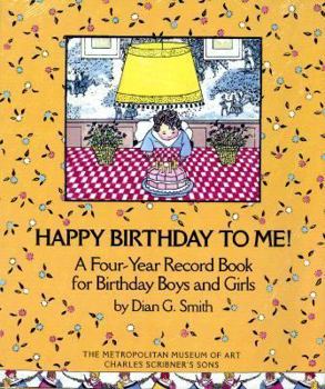 Paperback Happy Birthday to Me!: A Four-Year Record Book for Birthday Boys and Girls Book
