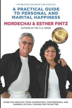 Paperback A Practical Guide to Personal and Marital Happiness Book