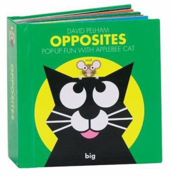 Hardcover Applebee's Opposites: A Cat and Mouse Pop-Up Book