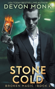 Stone Cold - Book #2 of the Broken Magic