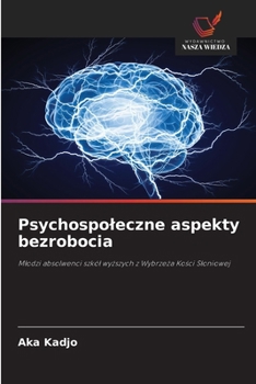 Paperback Psychospoleczne aspekty bezrobocia [Polish] Book