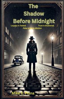 Paperback The Shadow Before Midnight Book