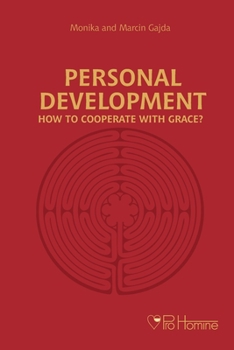 Paperback Personal development. How to cooperate with grace? Book