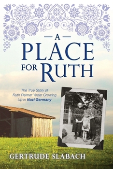 Paperback A Place for Ruth Book