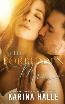 Paperback The Forbidden Man: A Standalone Romance Book