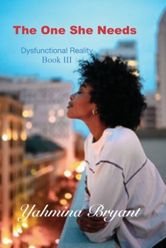 Paperback The One She Needs Book